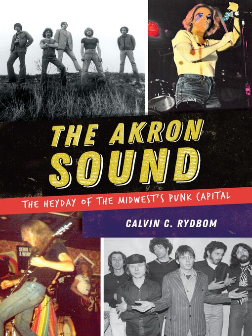 Title details for The Akron Sound by Calvin C. Rydbom - Available